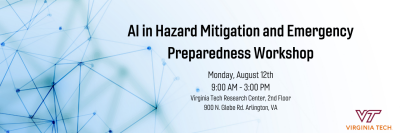 AI in Hazard Mitigation and Emergency Preparedness August 12th Workshop Flier 